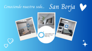 Medicos especialistas en medicina fetal – CENMEF Av Guardia Civil 715 - 2do piso- San Borja - Lima